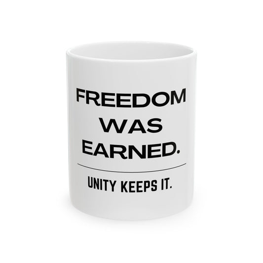 Freedom Was Earned Mug